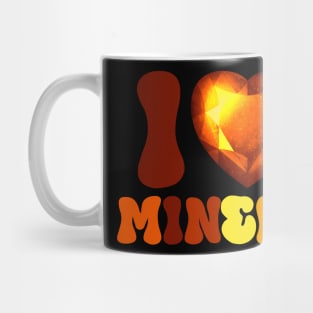 I love miners, groovy  lettrrs funny Mug